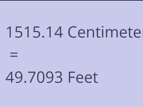 1515.14 CM TO FEET