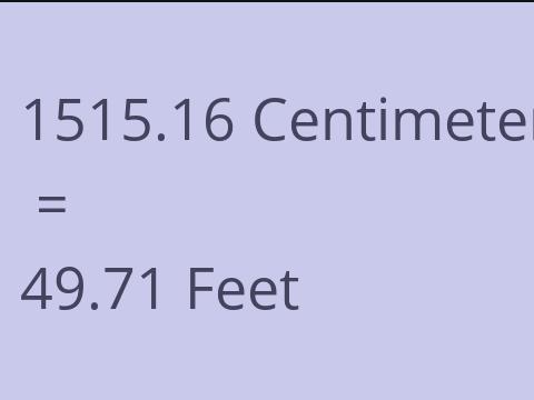 1515.16 CM TO FEET