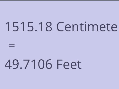 1515.18 CM TO FEET