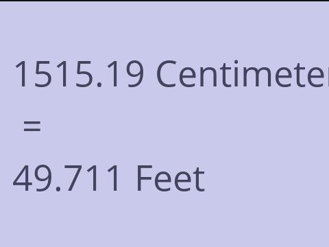 1515.19 CM TO FEET