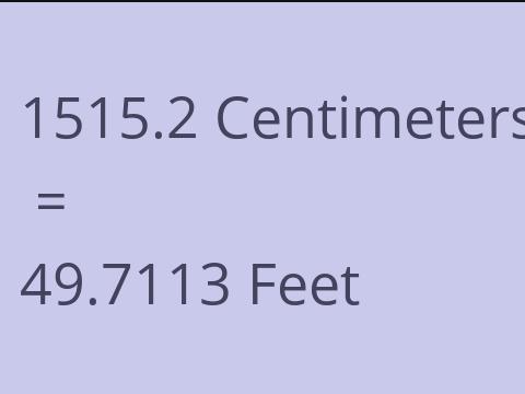 1515.2 CM TO FEET