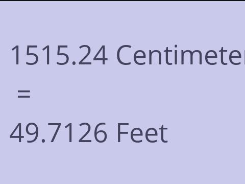 1515.24 CM TO FEET