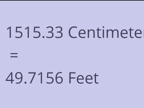 1515.33 CM TO FEET