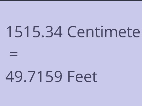 1515.34 CM TO FEET