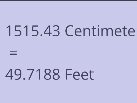 1515.43 CM TO FEET