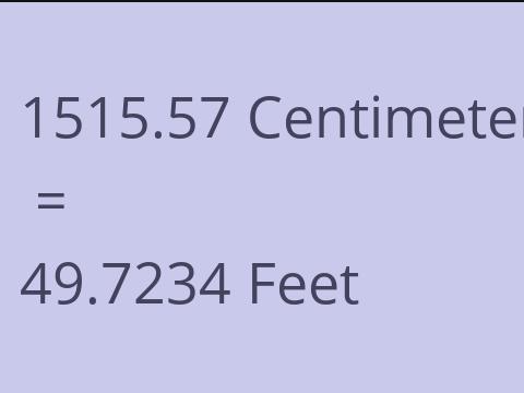 1515.57 CM TO FEET