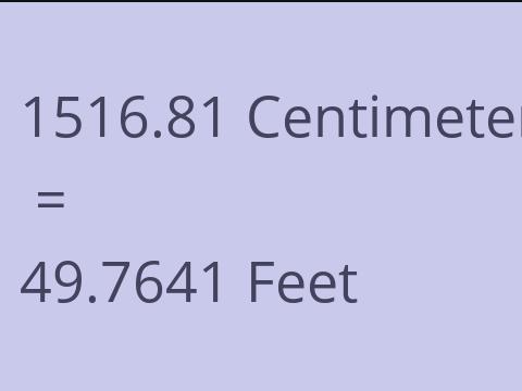 1516.81 CM TO FEET