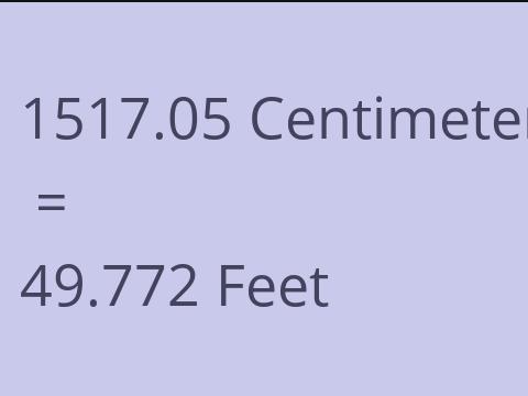 1517.05 CM TO FEET