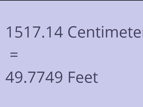 1517.14 CM TO FEET