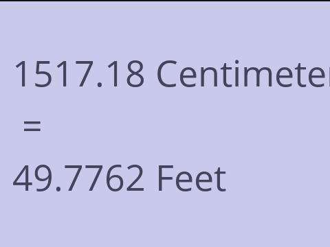 1517.18 CM TO FEET