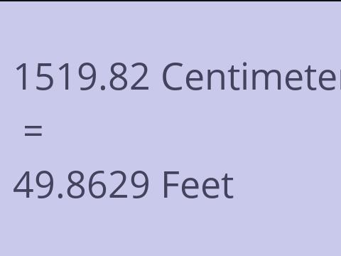 1519.82 CM TO FEET