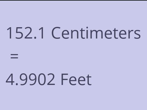 152.1 CM TO FEET