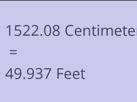 1522.08 CM TO FEET