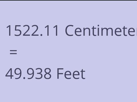 1522.11 CM TO FEET