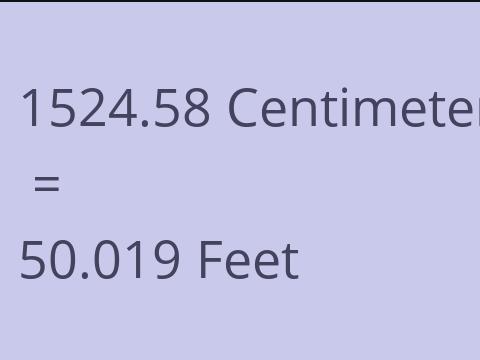 1524.58 CM TO FEET