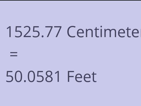 1525.77 CM TO FEET