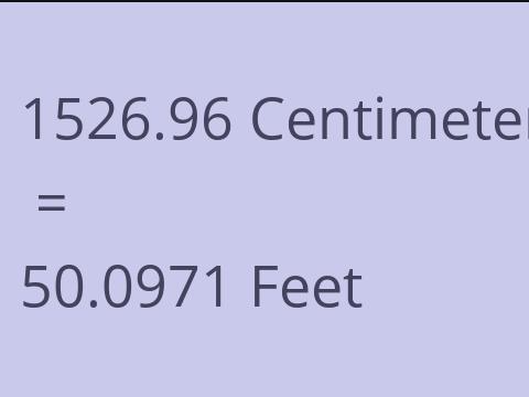 1526.96 CM TO FEET