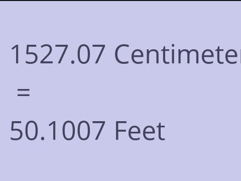 1527.07 CM TO FEET