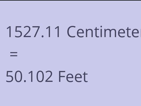 1527.11 CM TO FEET