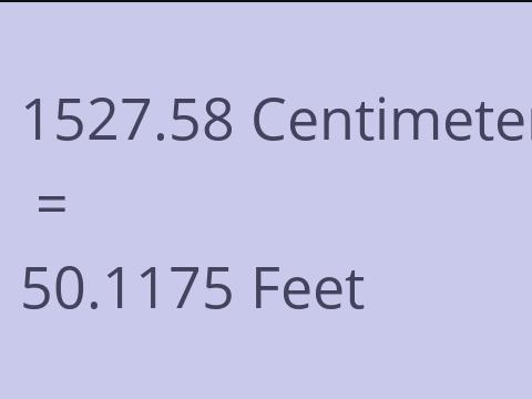 1527.58 CM TO FEET