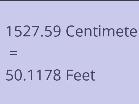 1527.59 CM TO FEET