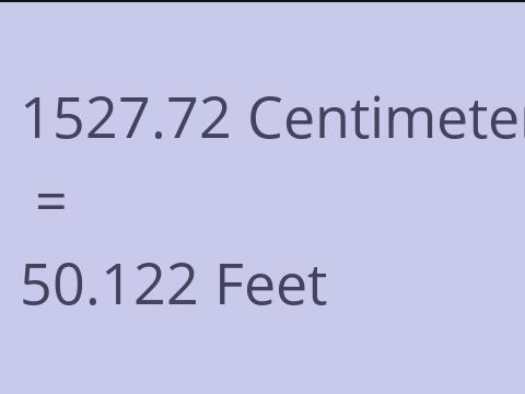 1527.72 CM TO FEET