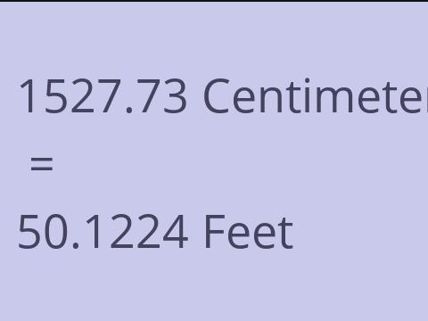 1527.73 CM TO FEET