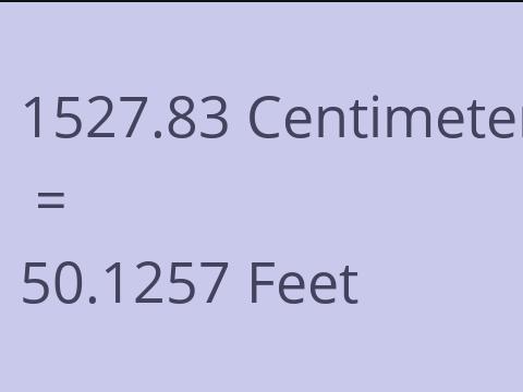 1527.83 CM TO FEET