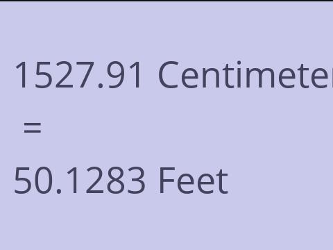 1527.91 CM TO FEET