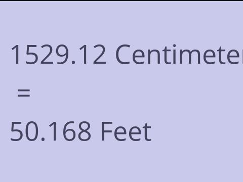 1529.12 CM TO FEET