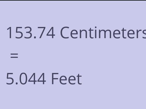 153.74 CM TO FEET