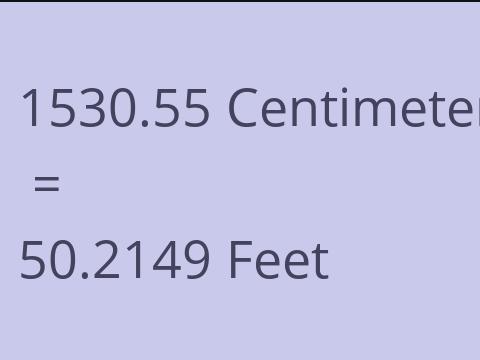 1530.55 CM TO FEET