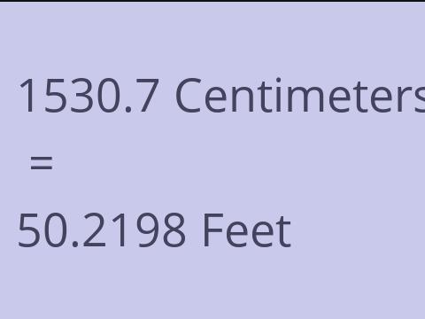 1530.7 CM TO FEET