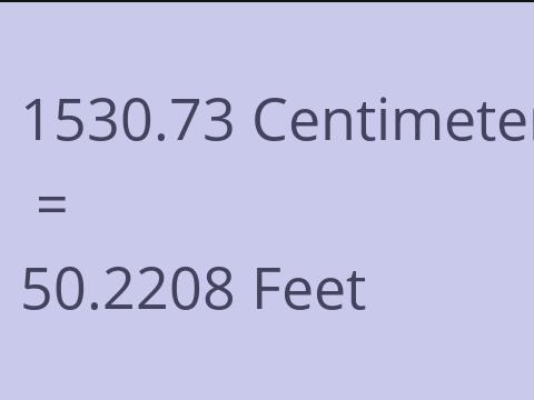 1530.73 CM TO FEET