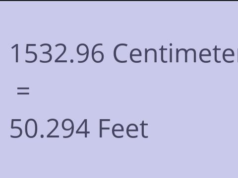 1532.96 CM TO FEET