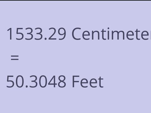 1533.29 CM TO FEET