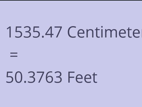 1535.47 CM TO FEET