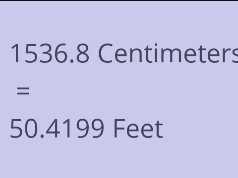 1536.8 CM TO FEET