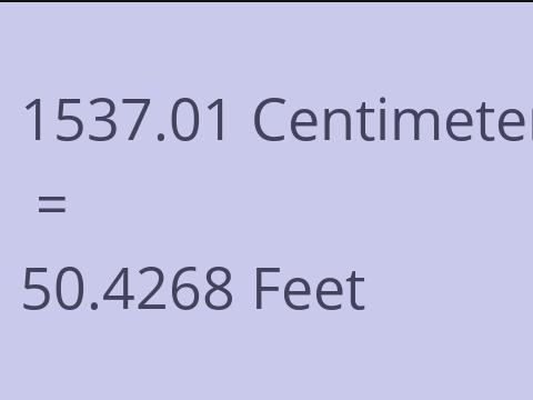 1537.01 CM TO FEET