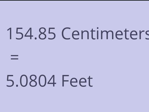 154.85 CM TO FEET