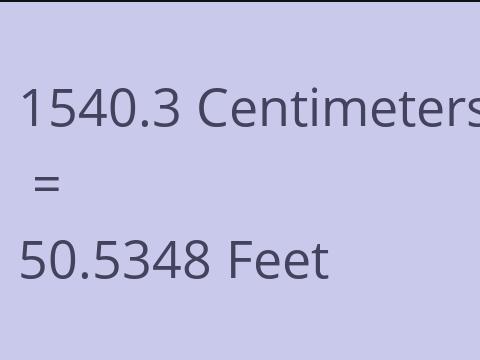 1540.3 CM TO FEET