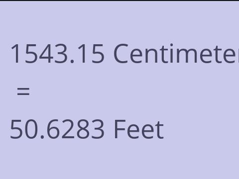 1543.15 CM TO FEET