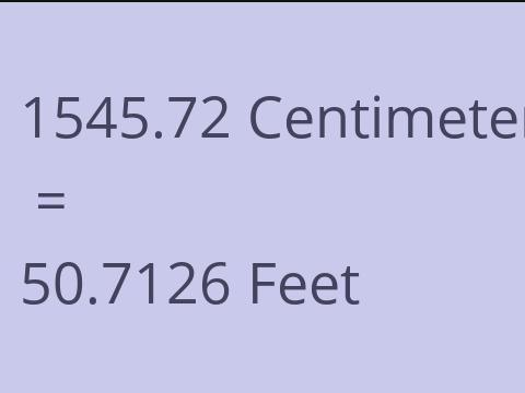 1545.72 CM TO FEET