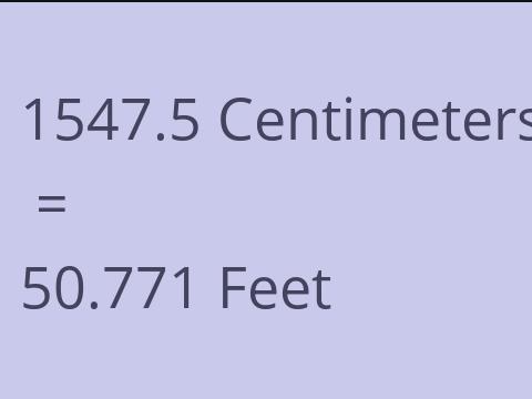 1547.5 CM TO FEET