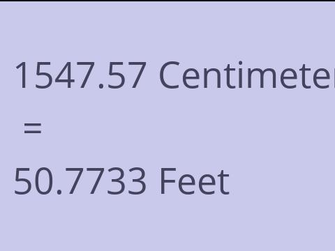 1547.57 CM TO FEET