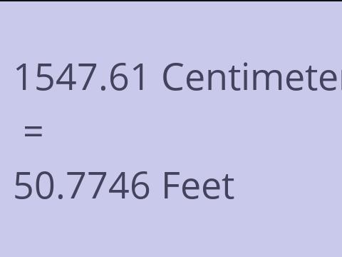 1547.61 CM TO FEET