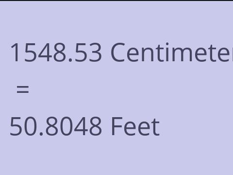 1548.53 CM TO FEET