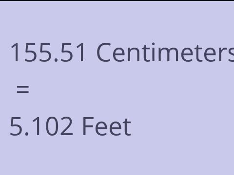 155.51 CM TO FEET