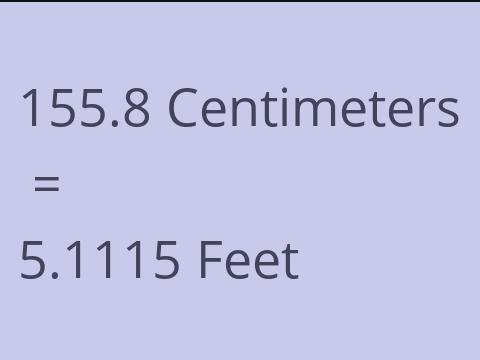 155.8 CM TO FEET