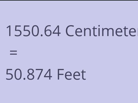 1550.64 CM TO FEET